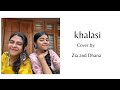 Khalasi  zia and dhana  ukulele cover