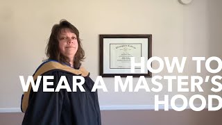 How to Wear a Master's Hood During Commencement