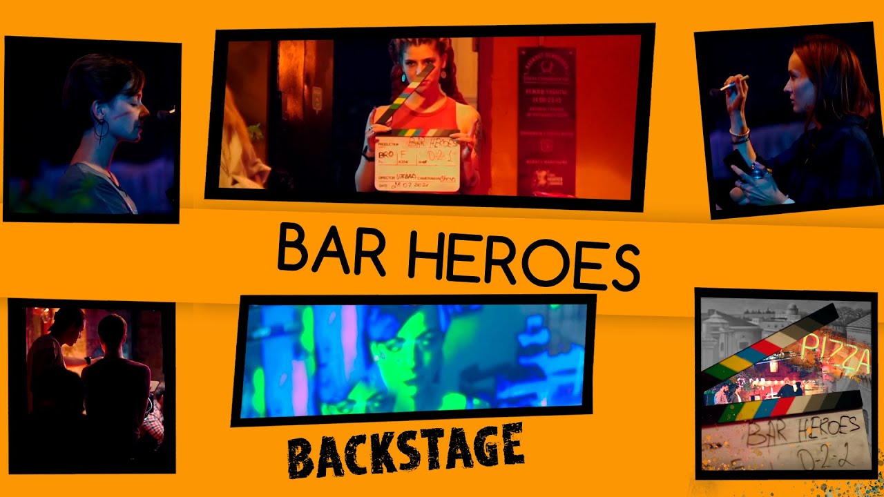 BACKSTAGE "BAR HEROES"