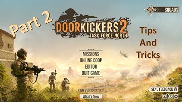 Tips and Tricks | Part 2 (Clearing Corners) - DoorKickers 2