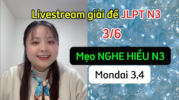 Mẹo nghe hiểu N3, ôn từ vựng N3