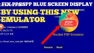 How To Fix PPSSPP Blue Screen Display on Android//100%working//