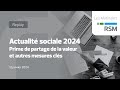 Actualit sociale de dbut 2024 et prime de partage de la valeur