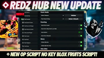 Redz Hub Script Update | NEW Blox Fruits Script (Roblox) *NO KEY* + BEST Features + Delta Executor