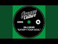 Satisfy Your Soul (Extended Mix)