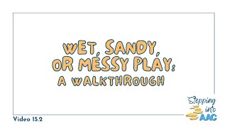 15-2: Language Walk Through - Wet & Messy Activities