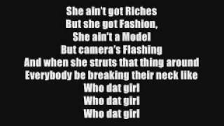 Flo Rida Feat Claude Kelly - Who Dat Girl Lyrics