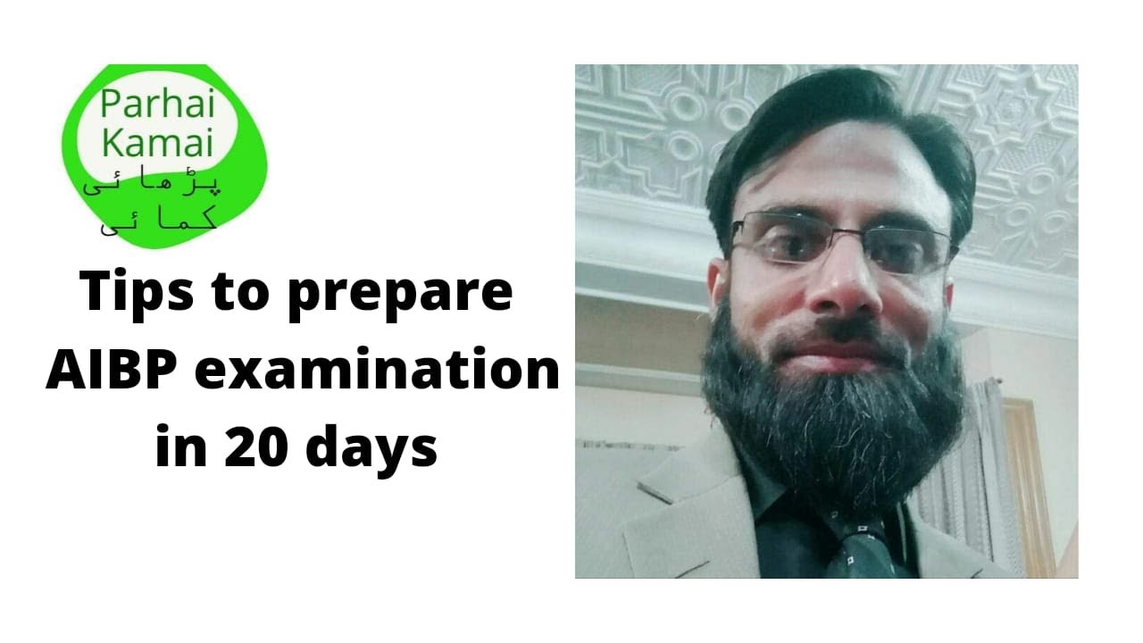 2022 Tips for AIBP (IBP Institue of  Bankers Pakistan) exam preparation in 20 days by Anas Farhan
