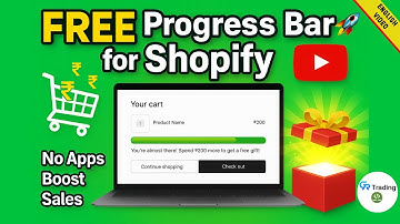 Add Progress Bar in Your Shopify Store Without Any App