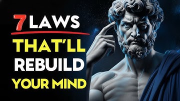 7 Brutal Stoic Laws That’ll Rebuild Your Mind – 30 Minute Lesson to Reclaim Peace  Stoic Philosophy