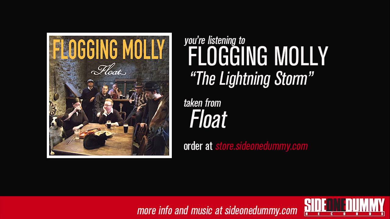 Flogging Molly The Lightning Storm Official Audio Youtube