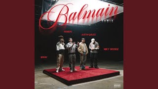 BALMAIN (Remix)