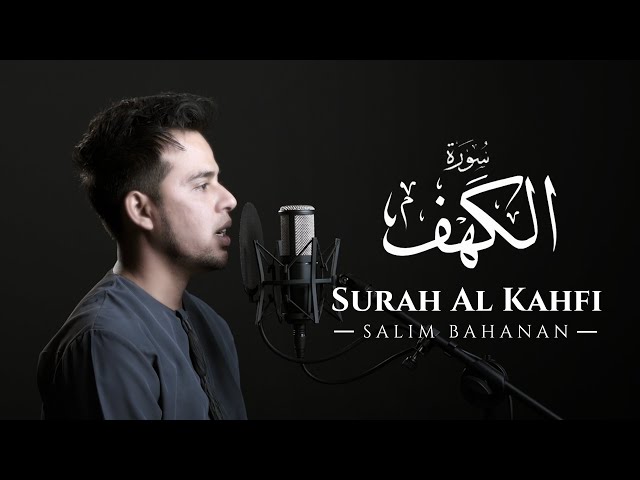 SALIM BAHANAN || SURAT AL KAHFI TERBARU class=