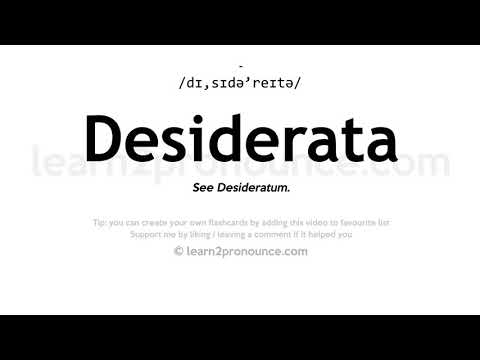 הגייה של דסידרטה | הגדרת Desiderata