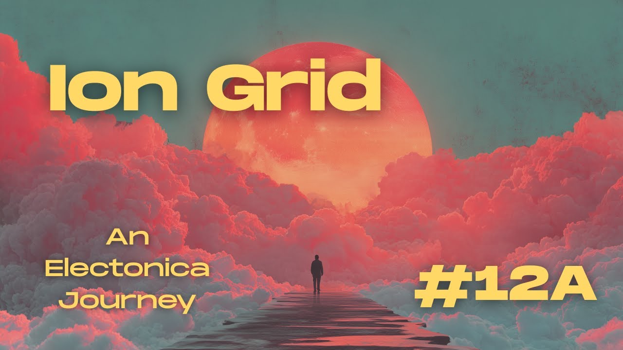 Ion Grid | 42-Min of Retro Synthwave · An Electronica Journey · Set 