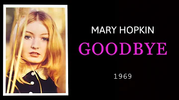 Mary Hopkin  - Goodbye (Lyrics & Terjemahan Indonesia)