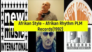 Download Lagu Afrikan Style – Afrikan Rhythm (Acid Mix) Italo Techno 1992 Download Lagu Afrikan Style – Afrikan Rhythm (Acid Mix) Italo Techno 1992