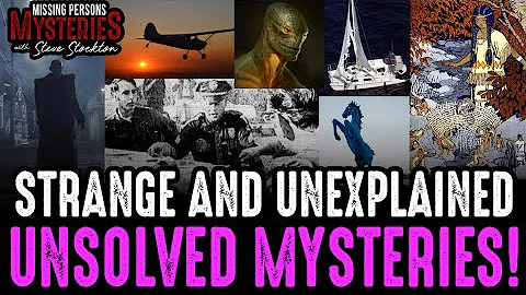 STRANGE & UNEXPLAINED UNSOLVED MYSTERIES COMPILATION!