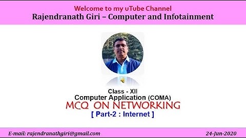XII COMA | WBCHSE | NETWORKING | Part-2 ( Internet)