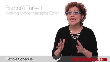 How To Ask For A More Flexible Work Schedule - Barbara Turvett