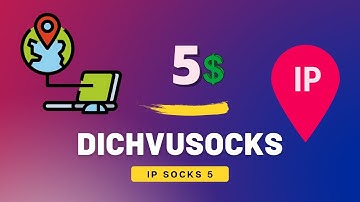 How to buy and setup dichvusock best socks5 proxy ip for cpa marketing and survey work 2021