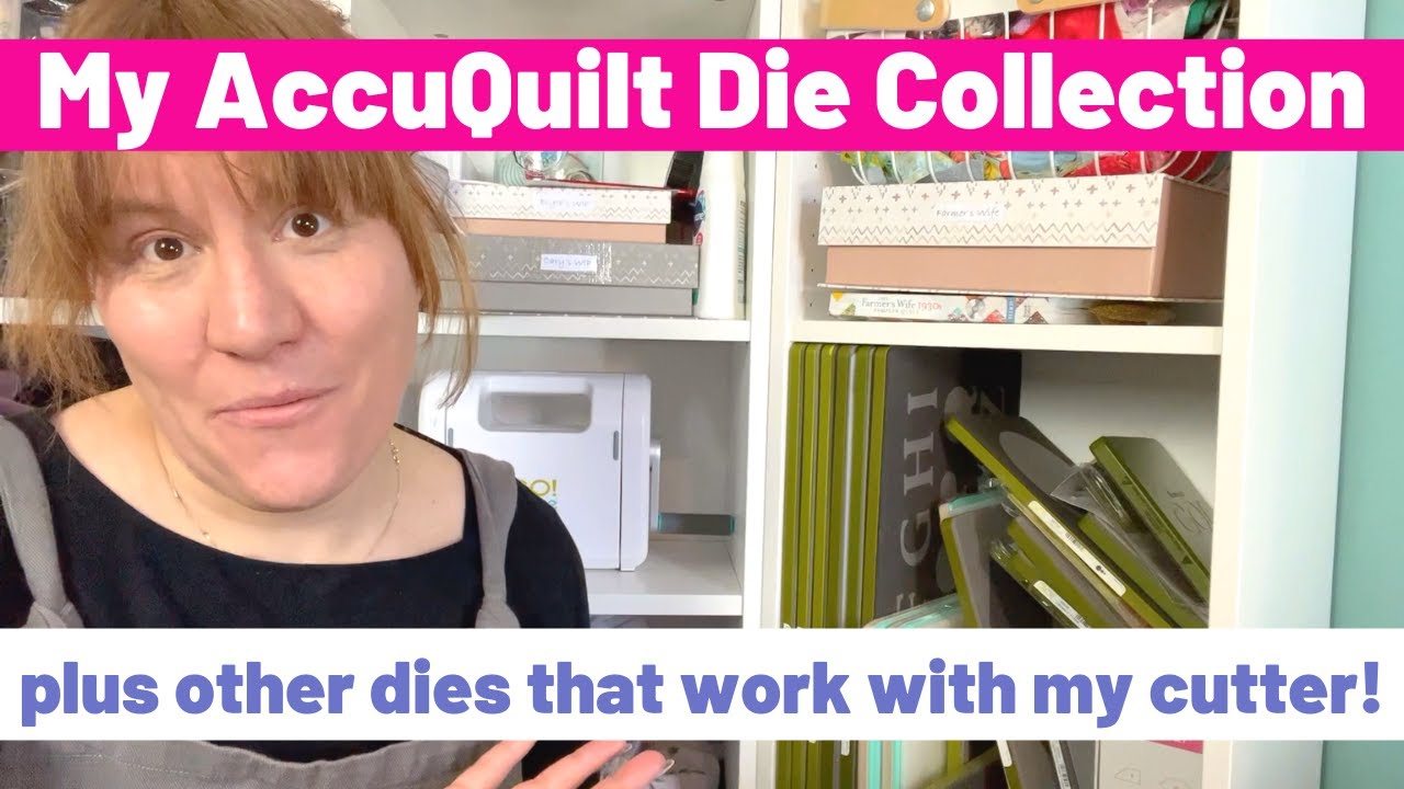 Top 25 AccuQuilt Dies