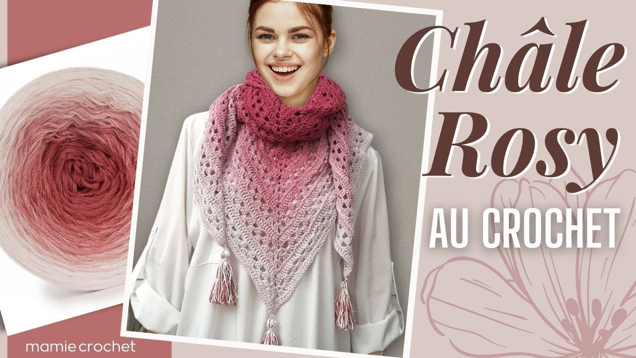 Comment faire UN JOLI CHÂLE ROSY RAPIDE & FACILE AU CROCHET TUTO pas a pas  #mamiecrochet