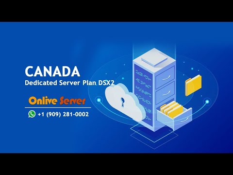 Canada Dedicated Server Plan DSX2 | Montreal Servers - Onlive Server