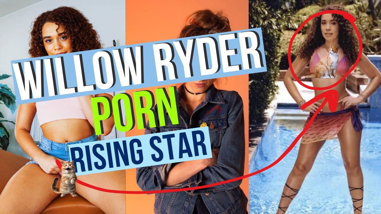 Willow ryder casting
