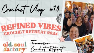 🌟CROCHET RETREAT WITH @Lifewith_lari  2024
