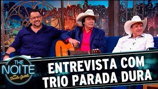 Entrevista com Trio Parada Dura | The Noite (13/09/17)