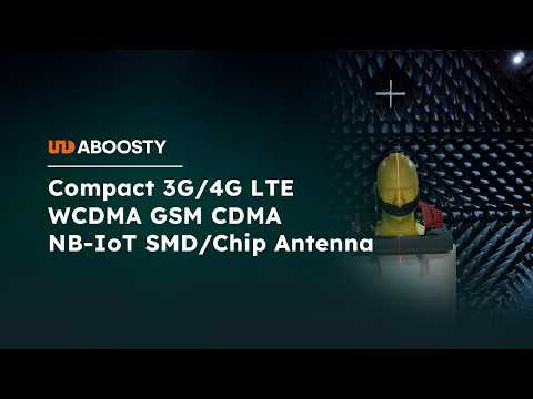 Compact 3G 4G LTE WCDMA GSM CDMA NB IOT SMD Chip Antenna | ABOOSTY