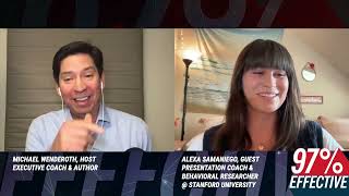 EP 135 – Alexa Samaniego, Presentation Coach  – You Are Performing at Work: How You’re Really Judged