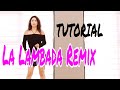 La Lambada Remix Line Dance|Kaoma⭐|TUTORIAL 스텝설명|람바다라인댄스