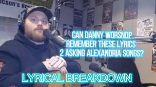 Danny Worsnop Of Asking Alexandria Plays Lyrical Breakdown