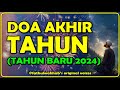 doa akhir tahun - doa tahun baru 2024