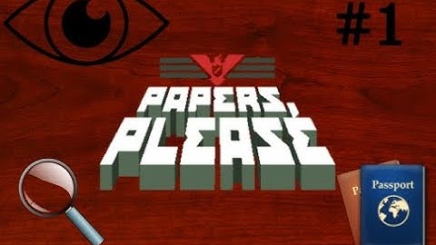GRESTIN BORDER | Papers, Please #1