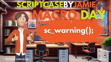 Master sc_warning Macro to Manage Scriptcase Warnings | Macro Day Series