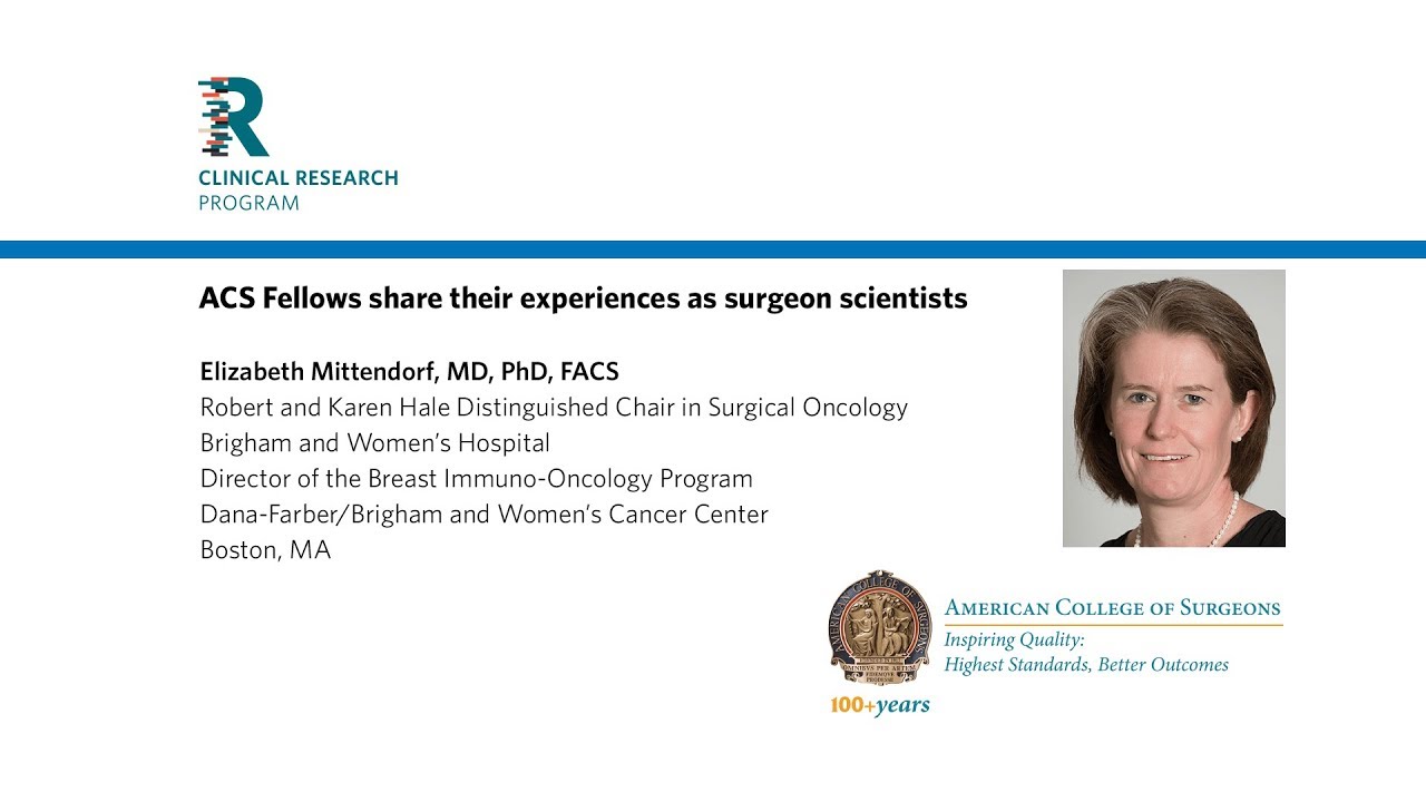 Surgeon Scientists – Part 4: Elizabeth Mittendorf, MD, PhD, FACS