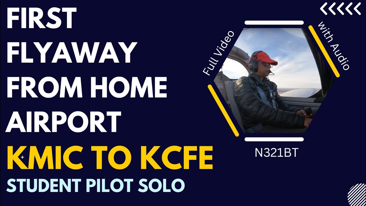 Student Pilot Solo | Vans RV12iS | First Flyaway from Home Airport | KMIC to KCFE |  N321BT