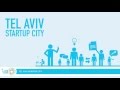 Why tel aviv is an awesome startup city