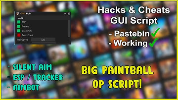 NEW Big Paintball Script - Pastebin 2023