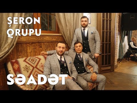 Şeron Qrupu - Səadət (Official Audio)