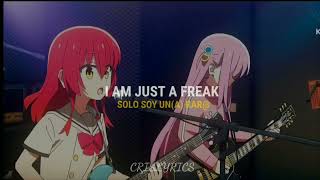 FREAKS - SURF CURSE // LYRICS ENGLISH + ESPAÑOL // AMV // BOCCHI THE ROCK