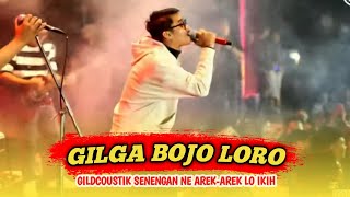 GILDCOUSTIK - Gilga Sahid || BOJO LORO, Apakah Happy Asmara?