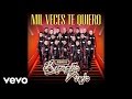 Banda Rancho Viejo - Mil Veces Te Quiero (Audio)