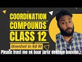 Coordination Compounds Full Chapter in 1 Hour 🔥 | Class 12 Chemistry One Shot Revision 2026