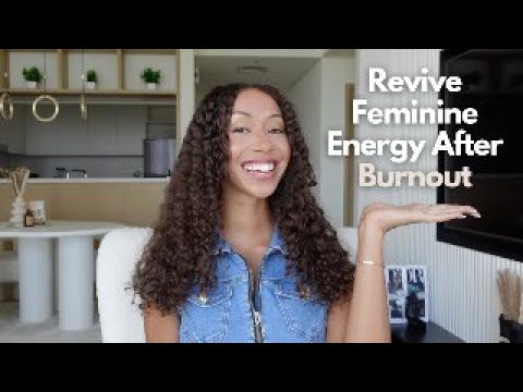 Burn Out & Stress | How to Protect Your Feminine Energy From It - YouTube