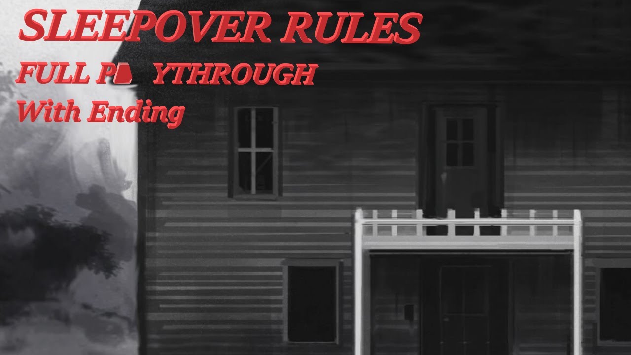 A Horror Visual Novel? - Sleepover Rules [Ending Playthrough]