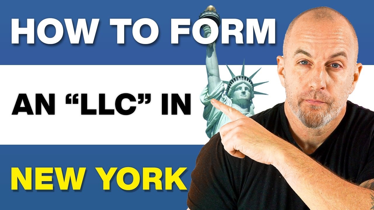 How to Start an LLC in New York | Very Simple Step-by-Step New York LLC Guide